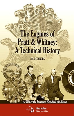 Engines of Pratt and Whitney - A Technical History
